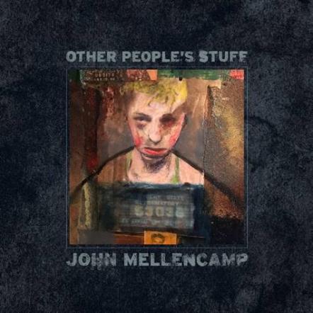 John Mellencamp Releases New Album, "Other People's Stuff," Today