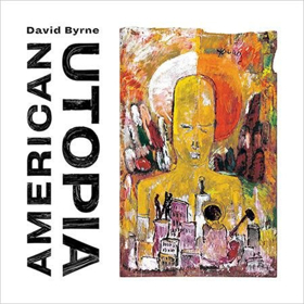 David Byrne's "American Utopia" Nominated For Best Alternative Album Grammy Award