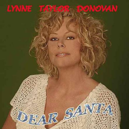 Lynne Taylor Donovan Ushers In The Holidays With 'Dear Santa'