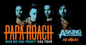 Papa Roach Announce 'Who Do You Trust? Tour'