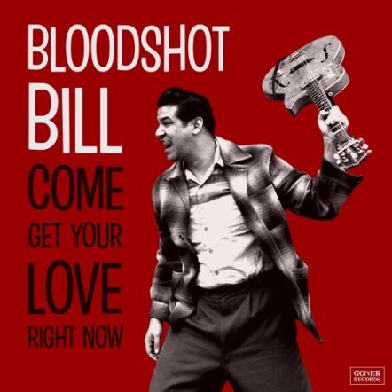 Bloodshot Bill Announces New Album On Goner Records, Shares "Take Me For A Ride," Live Dates Confirmed