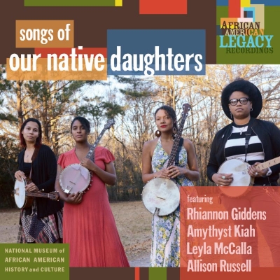 Rhiannon Giddens, Leyla McCalla, Allison Russell & Amythyst Kiah Unite On 'Song Of Our Native Daughters' Out Feb. 22