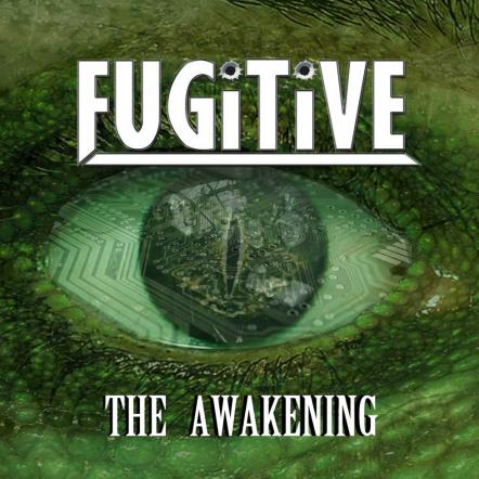 Fugitive Announce 'The Awakening' New Album, Coverart And Tracklisting Revealved
