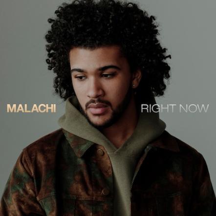 Emerging Young Artist Malachi Releases Debut Single "Right Now"