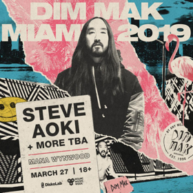 Dim Mak Miami 2019 Announced