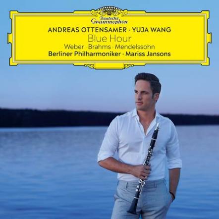 Andreas Ottensamer & Yuja Wang Join Forces For New Album "Blue Hour," Out March 8, 2019