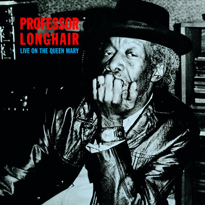 Professor Longhair Live On The Queen Mary