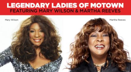 Legendary Ladies Of Motown Featuring Mary Wilson & Martha Reeves To Perform At SugarHouse Casino