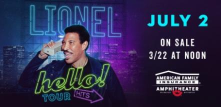 Lionel Richie To Headline Summerfest July 2nd With Special Guest Michael McDonald