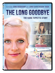 The Long Goodbye: The Kara Tippetts Story - Available On DVD And VOD Platforms