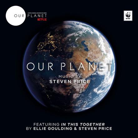Moving Soundtrack To New Series Our Planet, To Be Released April 5, 2019