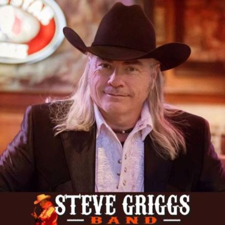 Outlaw Country Artist Steve Griggs Continues Sweep Across Texas Then On To Nashville And Chicago