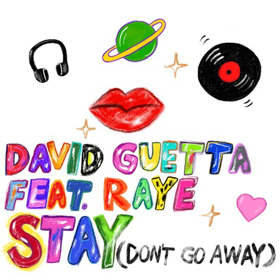 David Guetta Releases New Single 'Stay (Don't Go Away)' Ft. Raye