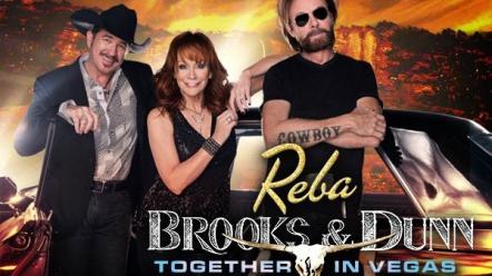 Reba, Brooks & Dunn Announce December 2019 Show Dates For "Together In Vegas"