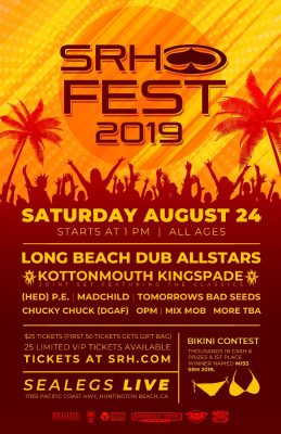 SRH Fest Returns August 24th In Huntington Beach Featuring Long Beach Dub All-Stars, (HED) P.E, Kingspade, Madchild, Tomorrows Bad Seeds And More