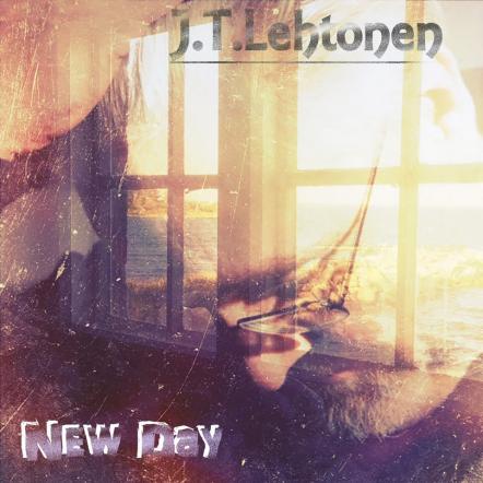J.T. Lehtonen Releases New Song "New Day"!
