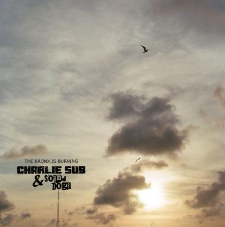 NYC's Indie Rock Band Charlie Sub & Sound Dogs Release EP 'The Bronx Is Burning'