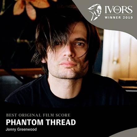Jonny Greenwood's "Phantom Thread" Wins Ivor Novello Award For Best Original Film Score