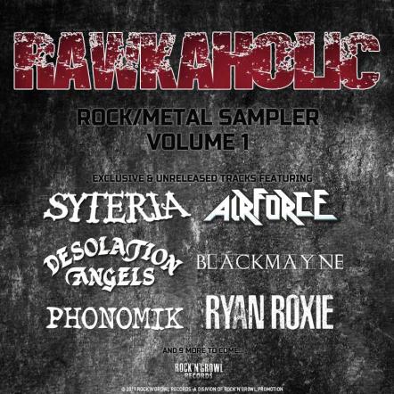 Rock'n'Growl Records Announce 3 New Bands: Ryan Roxie (Alice Cooper), Blackmayne And Phonomik For Rawkaholic Volume 1 Sampler