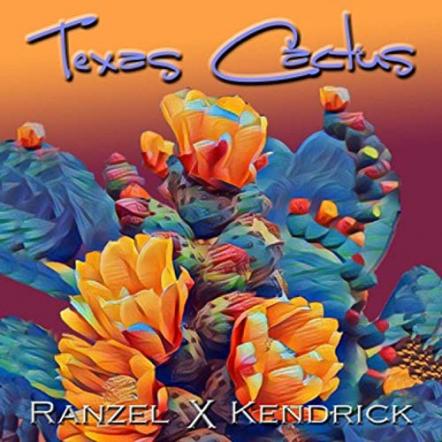 Ranzel X Kendrick New Single "Crazy Love" From The Album 'Texas Cactus'