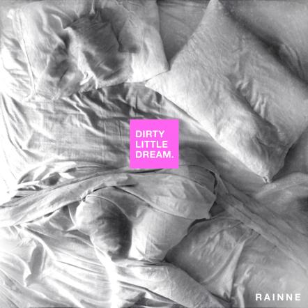 Rising Alt-Pop Duo Rainne Drops Mysterious New Single "Dirty Little Dream"