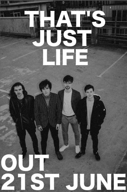 After Supporting Jake Bugg And The Cribs Indie Rock Quartet Ego States Return With 'That's Just Life'