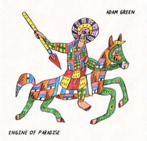 Adam Green Announces New Album "Engine Of Paradise"