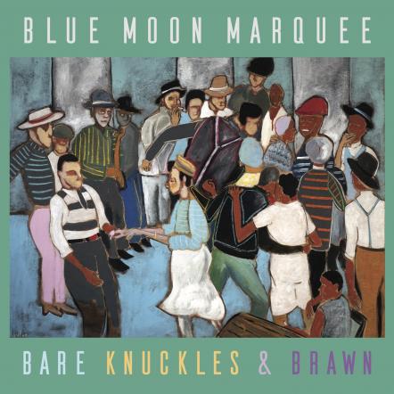 Canadian Gypsy Blues Duo Blue Moon Marquee Deliver Bare Knuckles & Brawn On New CD Coming June 28 In Canada; July 19 In USA