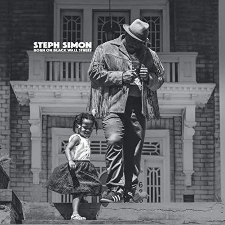 Steph Simon Releases New LP Album 'Born On Black Wall Street'