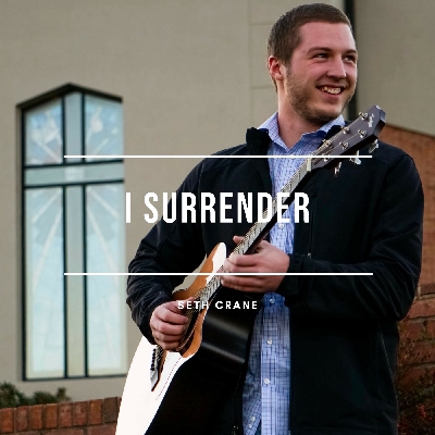 Seth Crane Releases Debut Single, 'I Surrender'