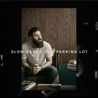Jordan Davis Releases "Slow Dance In A Parking Lot"