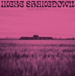 Ikebe Shakedown Releases New Album On August 16, 2019