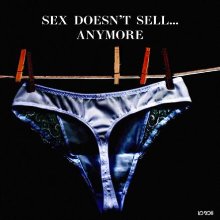 Alt-R&B Duo Lo Boii Releases 'Sex Doesn't Sell... Anymore'