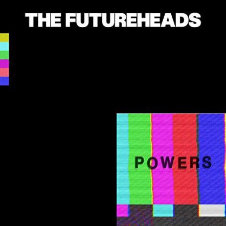 The Futureheads Releases Music Video For New Single "Listen, Little Man"