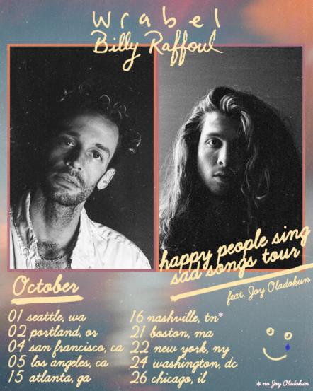 Wrabel Announces New EP And Co-Headlining Tour With Billy Raffoul; Will Release New EP 'One Of Those Happy People,' In September