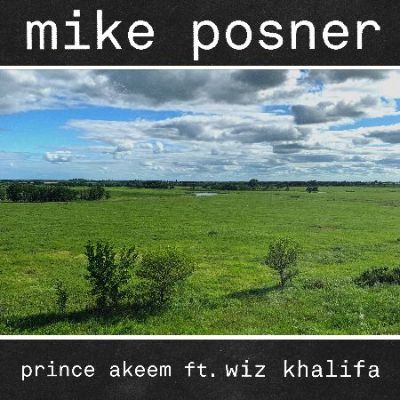 Grammy-Nominated Artist Mike Posner Releases New Track "Prince Akeem" Ft. Wiz Khalifa