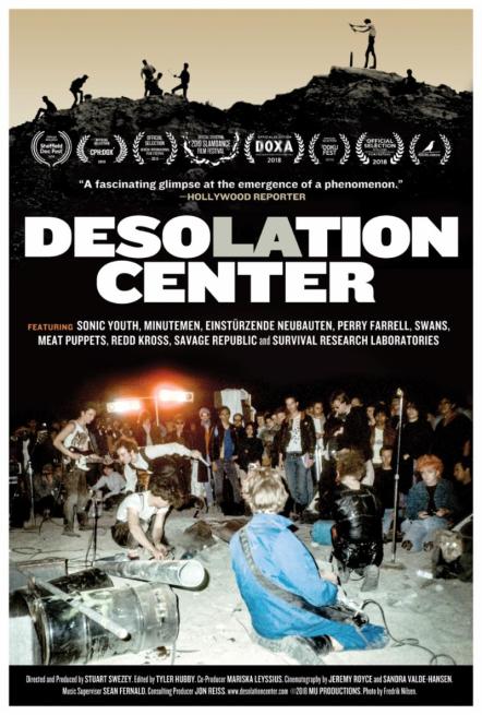 Desolation Center Hits Theaters Nationwide Starting Friday, September 13th