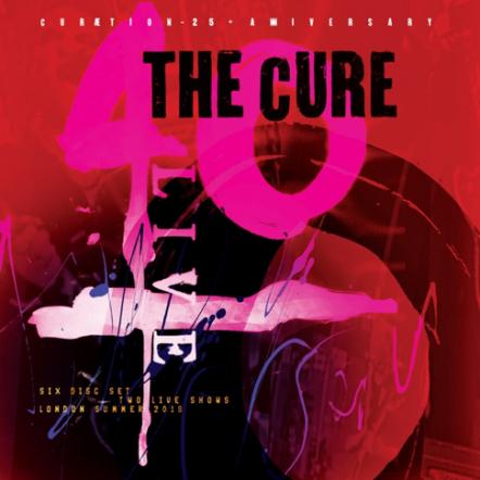 The Cure Announces, 40 Live - CURÆTION-25 + Anniversary, Deluxe Box, Hardbook DVD, Hardbook Blu-Ray, And Digital Formats Out October 18