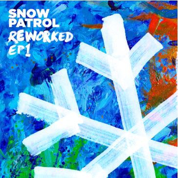 Snow Patrol To Release First Of 2 Reworked EPs