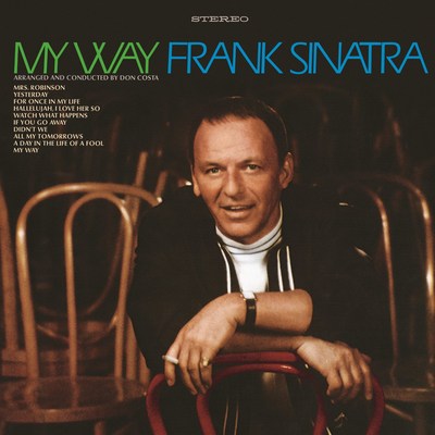 Frank Sinatra's 'My Way' 50th Anniversary Edition And 'Sinatra Sings Alan & Marilyn Bergman' Set For October 11 Release