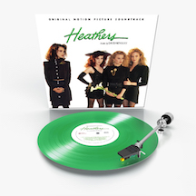 "Heathers" Original Motion Picture Soundtrack On "Very" Neon Green Vinyl LP