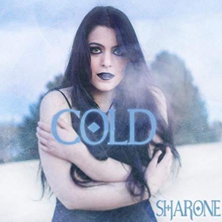 Sharone Releases Official Music Video For "Cold"!