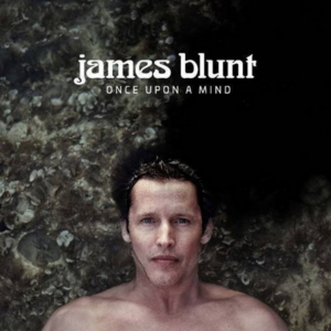 James Blunt Announces New Album "Once Upon A Mind"