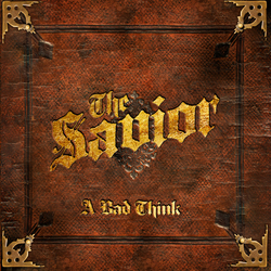 A Bad Think's Latest LP 'The Savior' Now Available In 5.1 Surround Sound