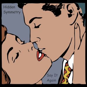 Hidden Symmetry Releases Single