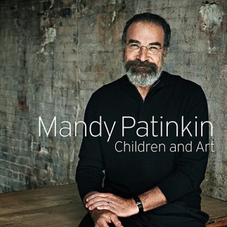 Mandy Patinkin's "Children And Art" Due October 25 On Nonesuch Records
