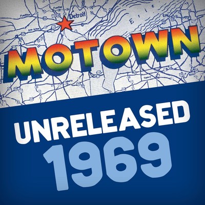 'Motown Unreleased: 1969' Celebrates 60 Years Of Motown With 60 Previously Unreleased Songs Recorded By The Legendary Label In 1969