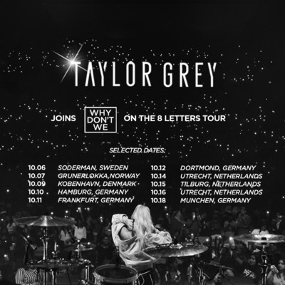 Just Announced: Taylor Grey Will Reunite With Why Don't We In Europe For Select Dates 