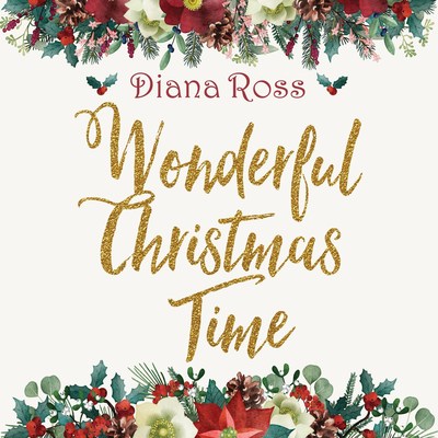 Diana Ross 'Wonderful Christmas Time' A 2LP Limited-edition Translucent-red Vinyl Set Available This Holiday Season
