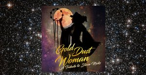 Gold Dust Woman - A Tribute To Stevie Nicks, Starring Andrea Bell Wolff Comes To The Cutting Room